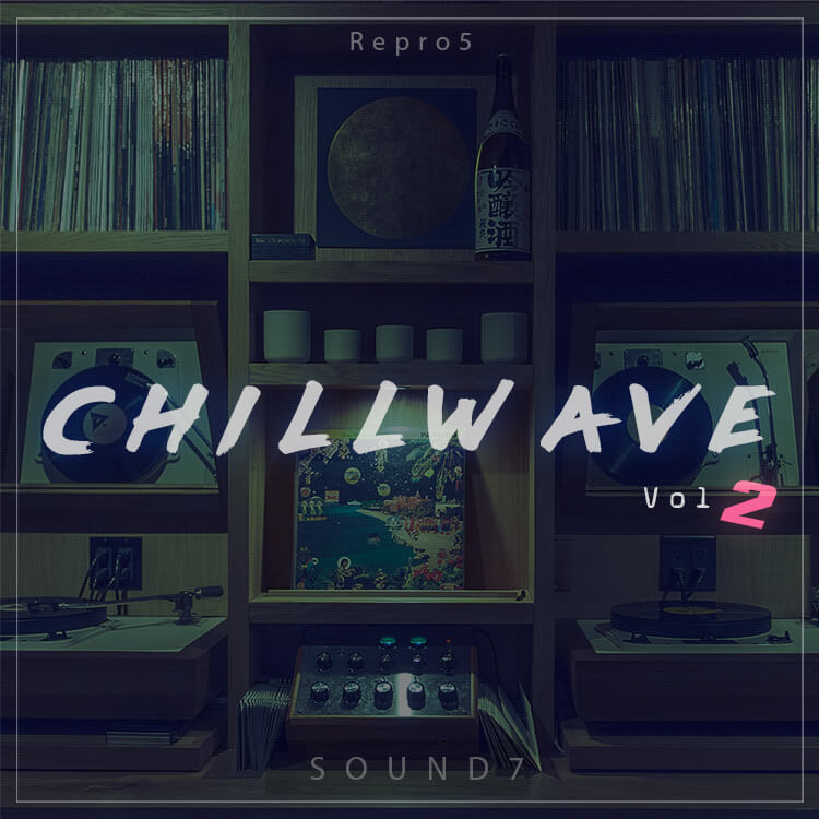 Repro-5 Chillwave Vol. 2 - 64 Chillwave Sounds