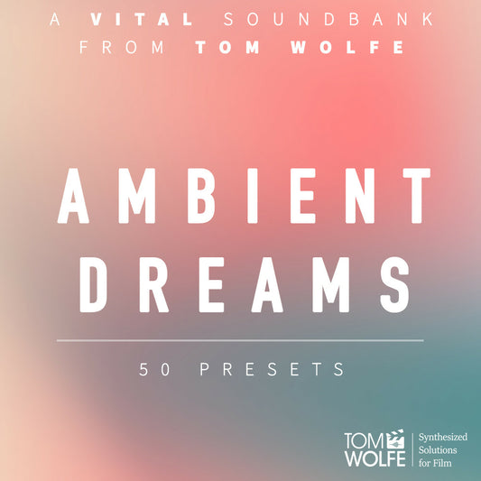 Ambient Dreams for Vital