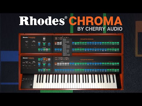 Cherry Audio Rhodes Chroma overview video
