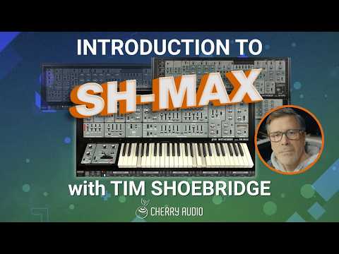 Cherry Audio SH-MAX overview video