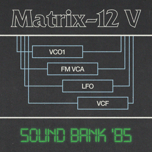 Arturia Matrix-12 V - Sound Bank '85