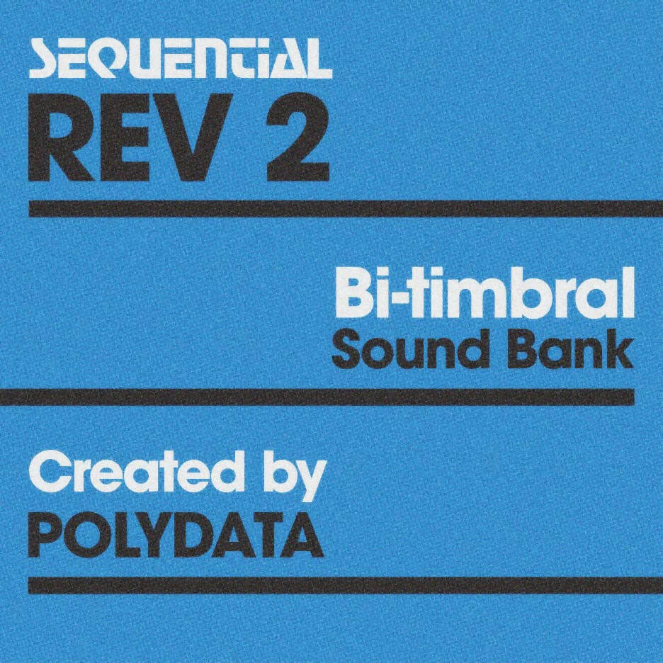 Prophet REV 2 - Bi-timbral Sound Bank