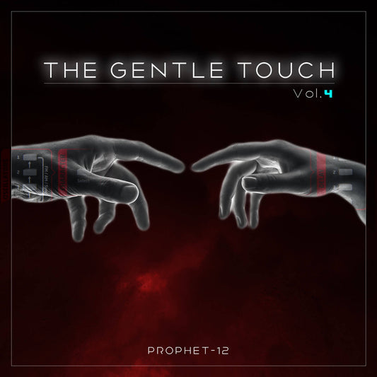 Prophet 12 - The Gentle Touch Vol. 4